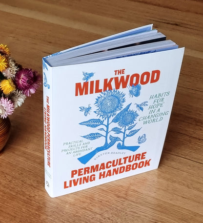 The Milkwood Permaculture Living Handbook (signed copy)