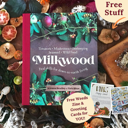 Milkwood – Real Skills for Down to Earth Living (signed copy) + Free Gifts
