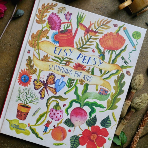 Easy Peasy: Gardening for Kids (signed copy)