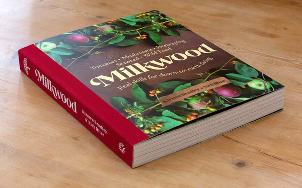 Milkwood – Real Skills for Down to Earth Living (signed copy)